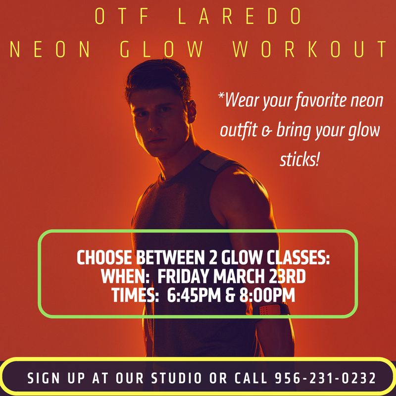 Orange Theory Laredo Neon Glow Workout
