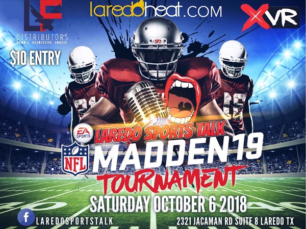 Laredo Sports Talk Madden 19 Tournament