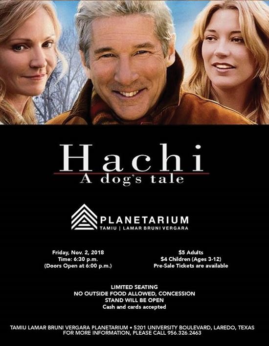 TAMIU Planetarium Presents Hachi A Dog's Tale